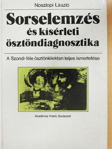 Noszlopi László - Sorselemzés és kísérleti ösztöndiagnosztika [antikvár]