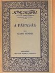Szabó Vendel - A pápaság [antikvár]