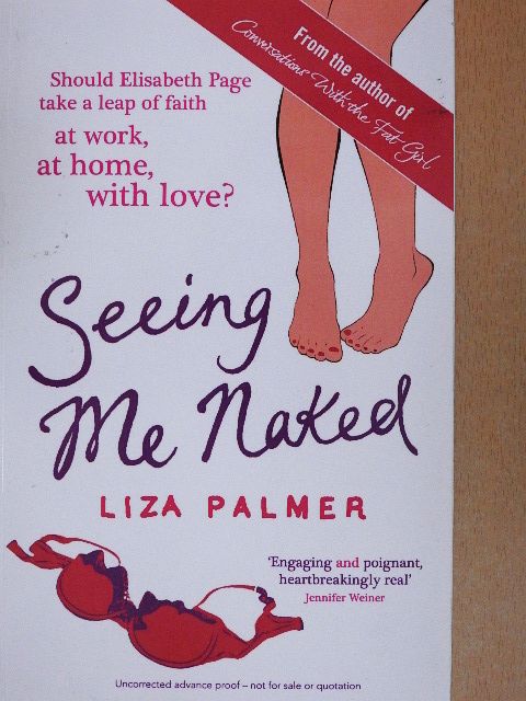 Liza Palmer - Seeing Me Naked [antikvár]