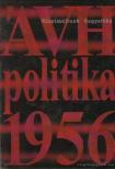 Gyarmati György - ÁVH - Politika - 1956 [antikvár]