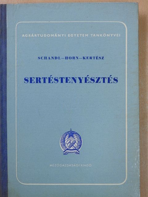 Horn Artur - Sertéstenyésztés [antikvár]