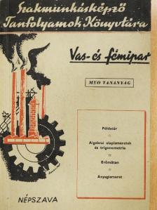 Bocsák László - Vas- és fémipari MEO tananyag [antikvár]