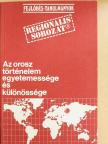 K. D. Pavelin - Az orosz történelem egyetemessége és különössége [antikvár]