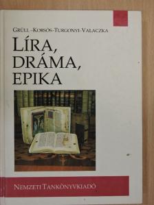 Grüll Tibor - Líra, dráma, epika [antikvár]