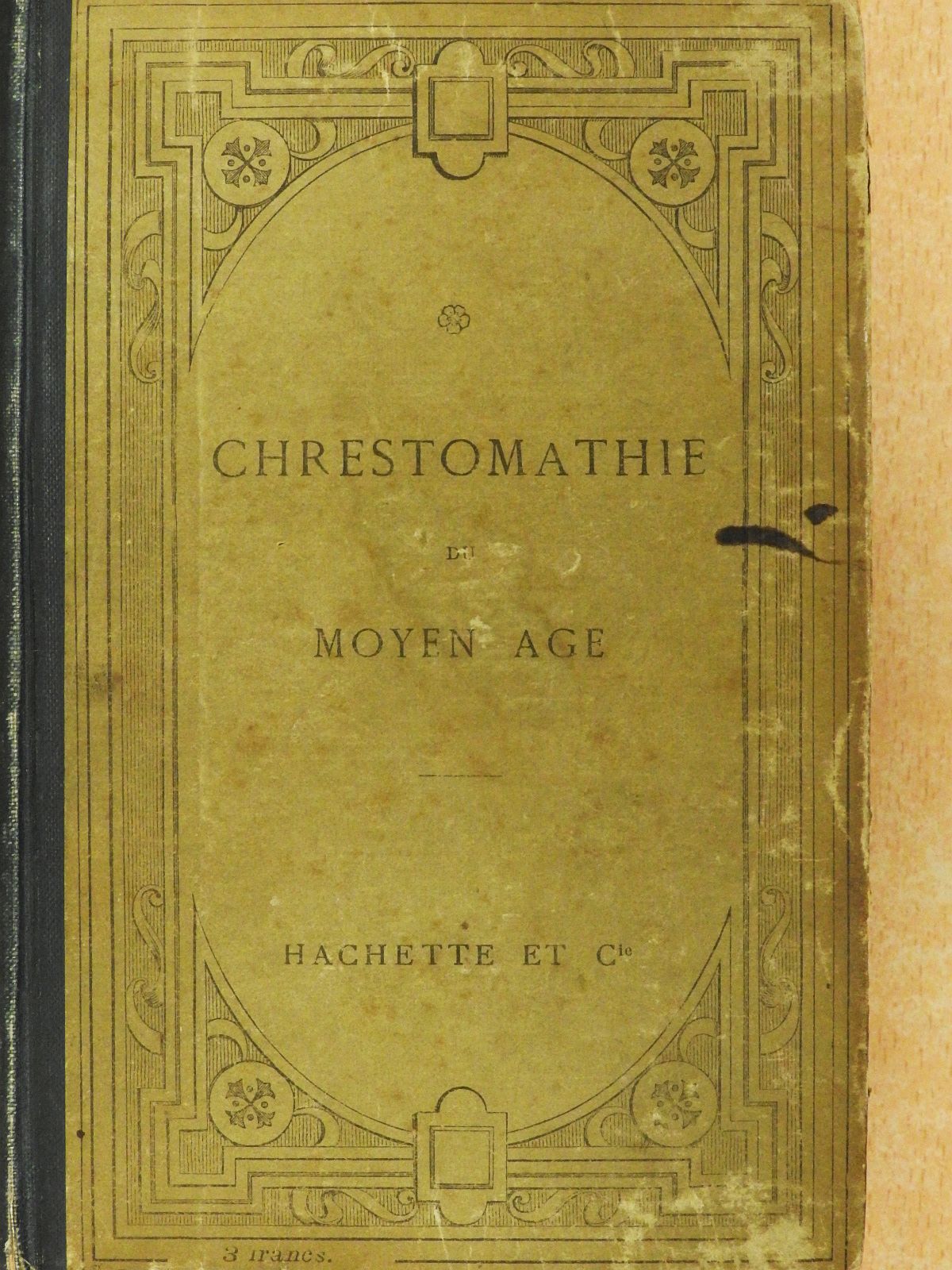 Chrestomathie du moyen age [antikvár]