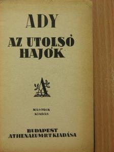 Ady Endre - Az utolsó hajók [antikvár]