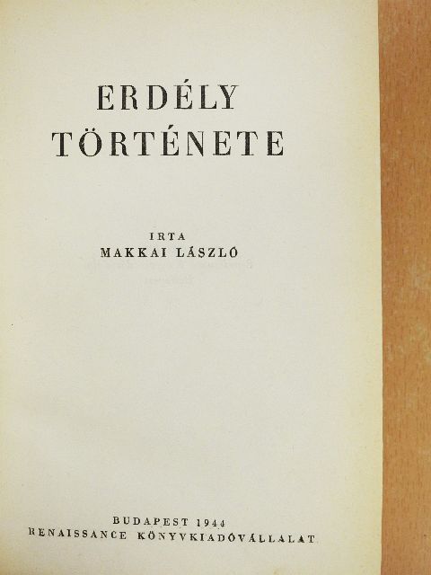 Makkai László - Erdély története [antikvár]
