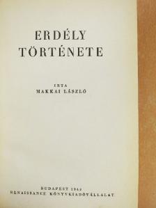 Makkai László - Erdély története [antikvár]
