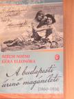 Géra Eleonóra - A budapesti úrinő magánélete [antikvár]