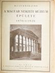 Dr. Lechner Jenő - A Magyar Nemzeti Múzeum épülete 1836-1926 [antikvár]
