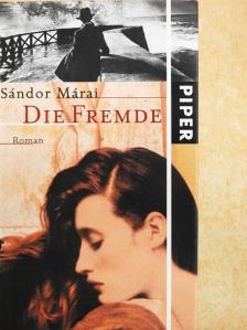 Márai Sándor - Die Fremde [antikvár]