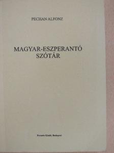 Pechan Alfonz - Magyar-eszperantó szótár [antikvár]