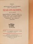 Úri, és közönséges konyhákon meg-fordúlt szakáts-könyv [antikvár]