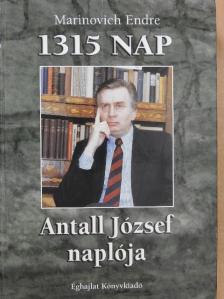 Marinovich Endre - 1315 nap (dedikált példány) [antikvár]