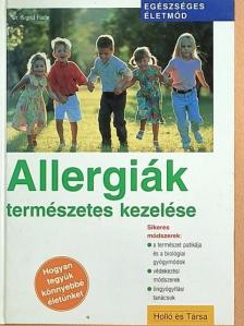 Dr. Sigrid Flade - Allergiák természetes kezelése [antikvár]