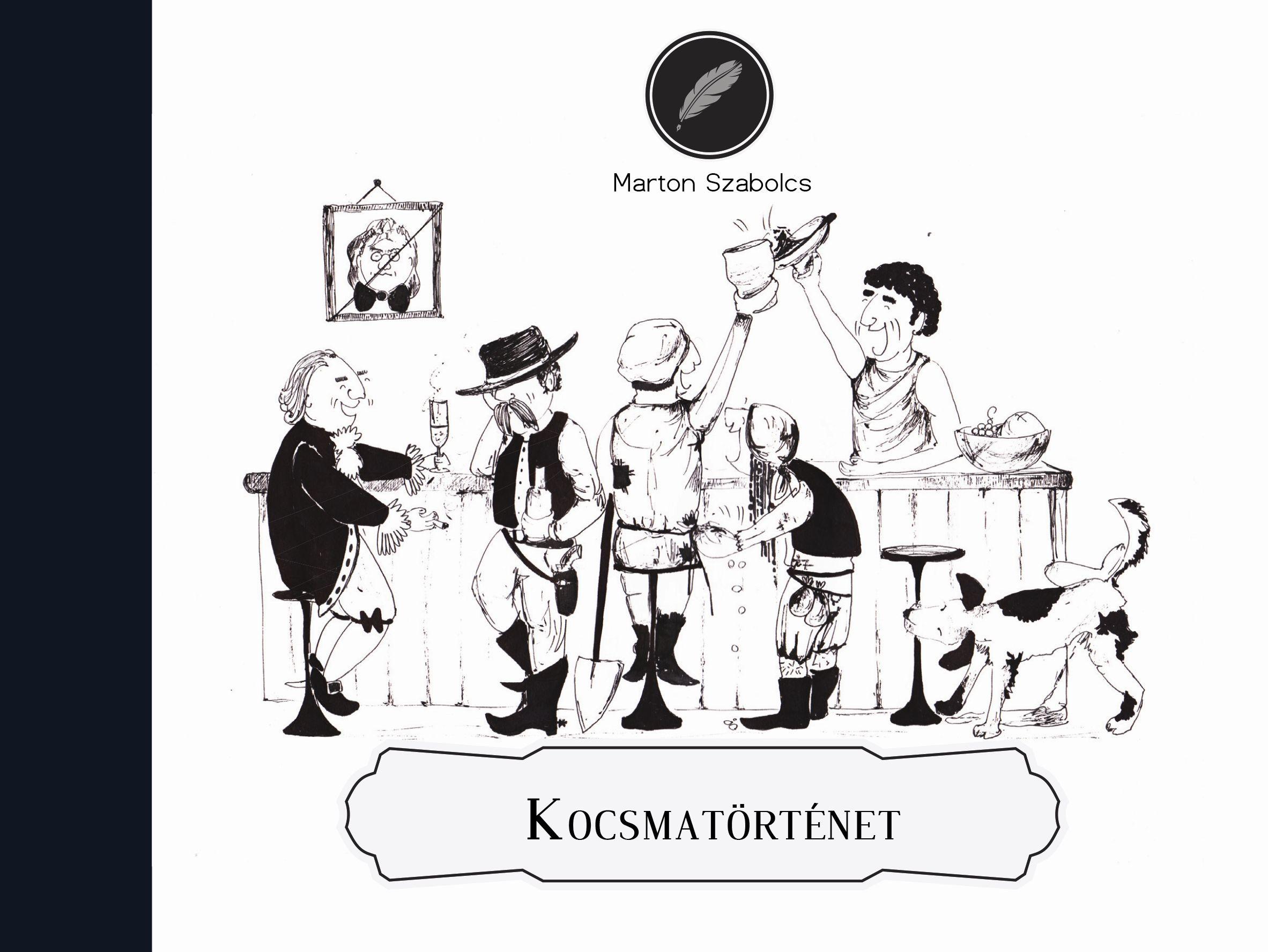 Marton Szabolcs - Kocsmatörténet