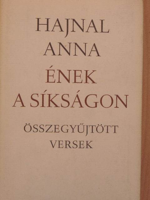 Hajnal Anna - Ének a síkságon [antikvár]