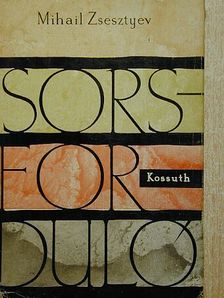 Mihail Zsesztyev - Sorsforduló [antikvár]