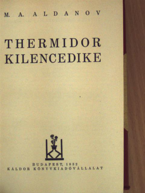 M. A. Aldanov - Thermidor kilencedike [antikvár]