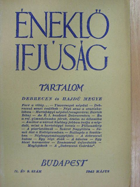 Horváth Károly - Éneklő ifjúság 1943. május [antikvár]