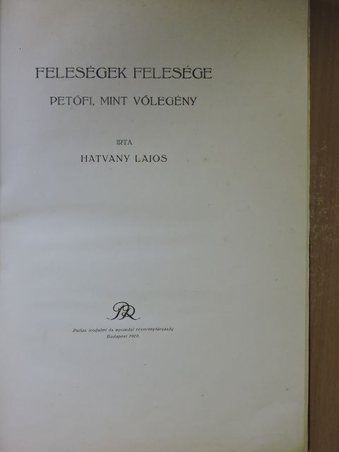 Hatvany Lajos - Feleségek felesége [antikvár]