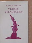 Bodicsi Zsuzsa - Verses világjárás (aláírt példány) [antikvár]