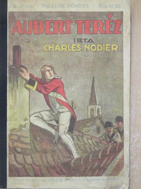 Charles Nodier - Aubert Teréz [antikvár]