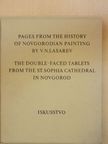 V. N. Lasarev - Pages from the History of Novgorodian Painting [antikvár]
