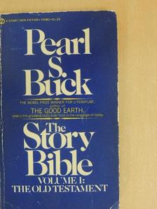 Pearl S. Buck - The Story Bible I. [antikvár]