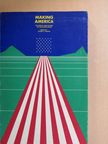 Arthur Mann - Making America [antikvár]