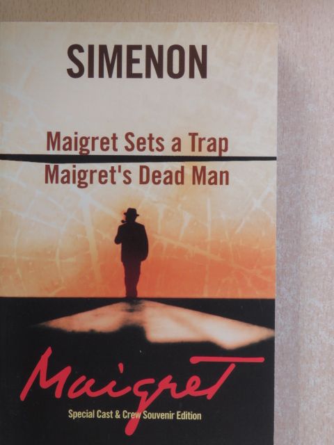Georges Simenon - Maigret Sets a Trap/Maigret's Dead Man [antikvár]