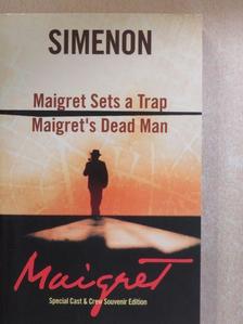 Georges Simenon - Maigret Sets a Trap/Maigret's Dead Man [antikvár]