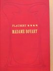 Gustave Flaubert - Madame Bovary [antikvár]