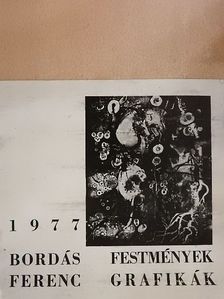 Bordás Ferenc festmények, grafikák [antikvár]