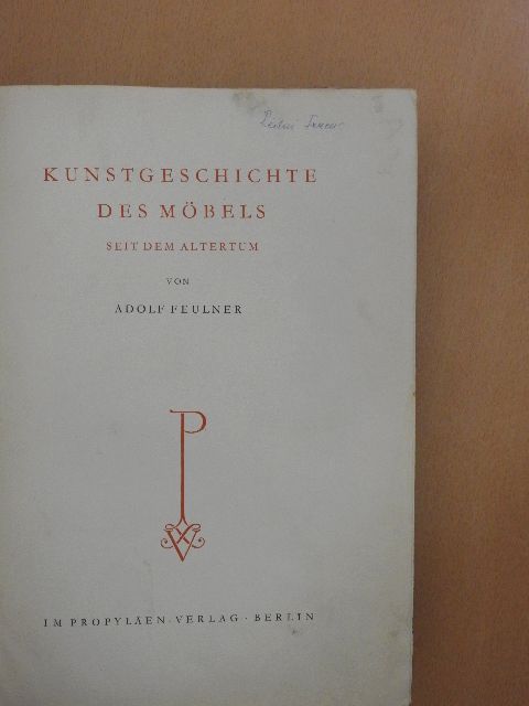 Kunstgeschichte des Möbels seit dem Altertum [antikvár]