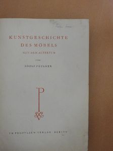 Kunstgeschichte des Möbels seit dem Altertum [antikvár]