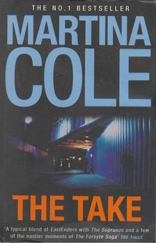Martina Cole - The Take [antikvár]