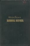 Heiser, Victor - Korunk orvosa [antikvár]