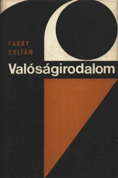 Fábry Zoltán - Valóságirodalom [antikvár]