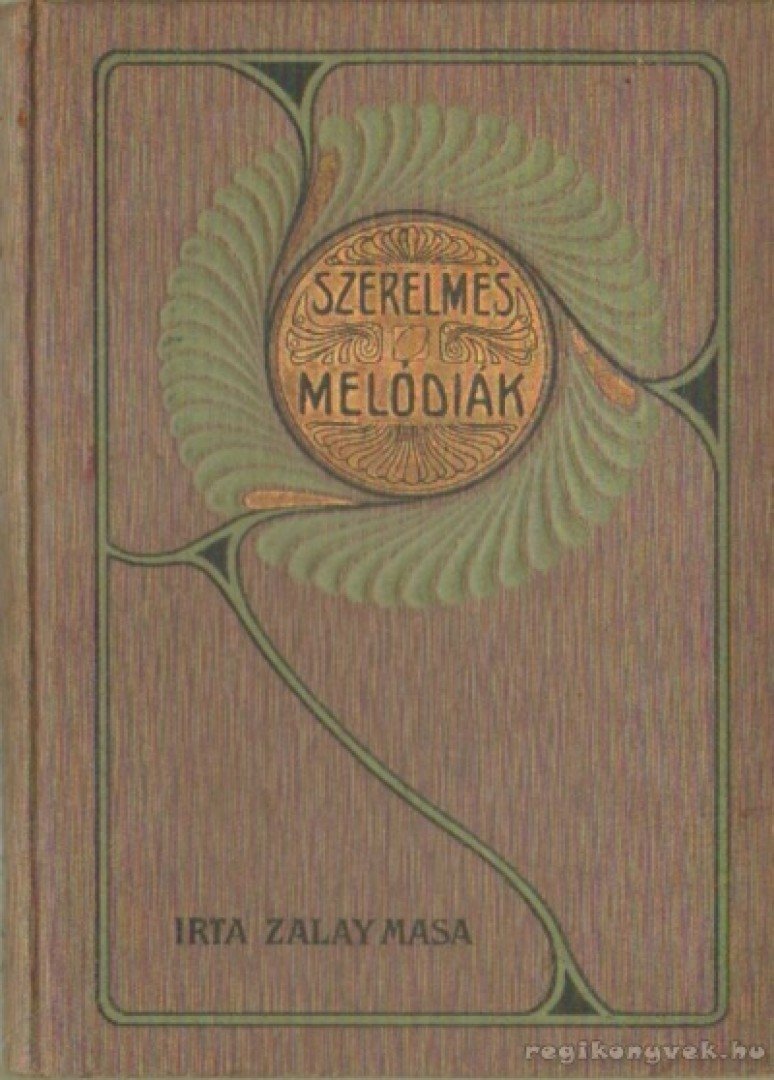 Zalay Masa - Szerelmes melódiák [antikvár]