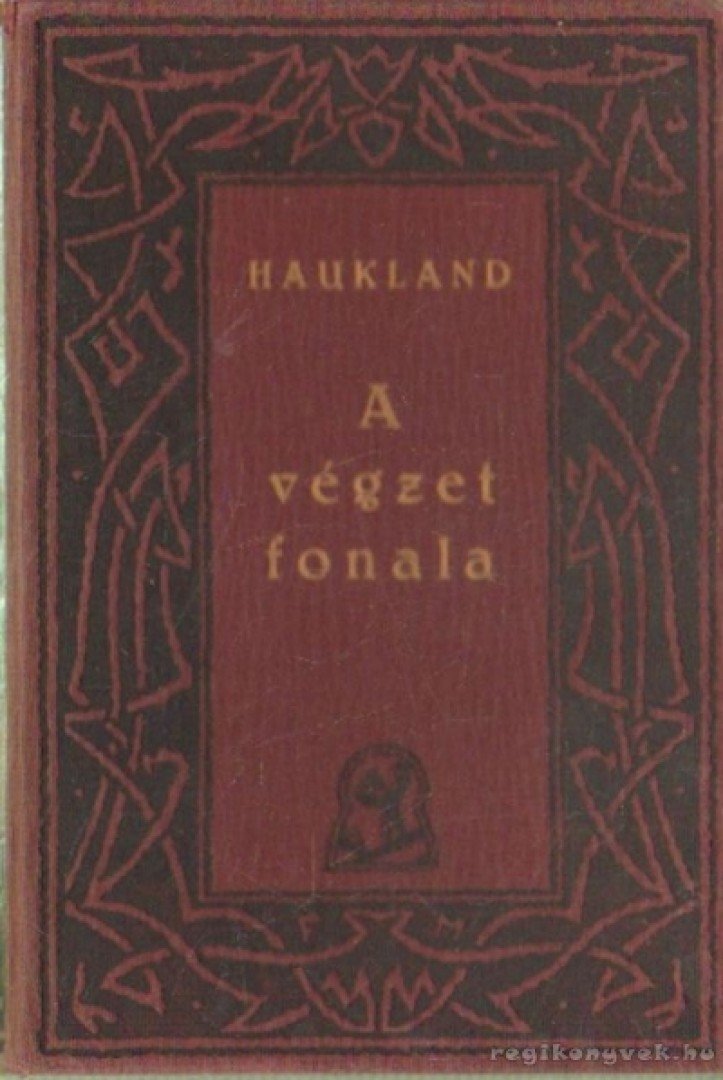Haukland, Andreas - A végzet fonala [antikvár]
