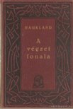 Haukland, Andreas - A végzet fonala [antikvár]