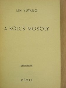 Lin Yutang - A bölcs mosoly [antikvár]