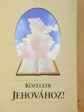 Közeledj Jehovához! [antikvár]