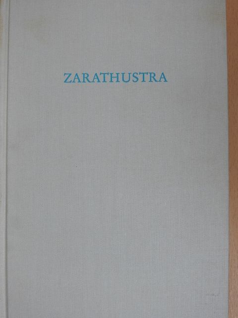 Christian Bartholomae - Zarathustra [antikvár]