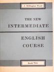 Alan Hackney - The new intermediate english course 2. [antikvár]
