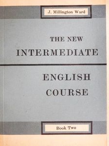 Alan Hackney - The new intermediate english course 2. [antikvár]