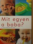 Dr. Penny Stanway - Mit egyen a baba? [antikvár]