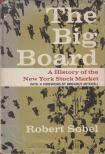Robert Sobel - The Big Board [antikvár]