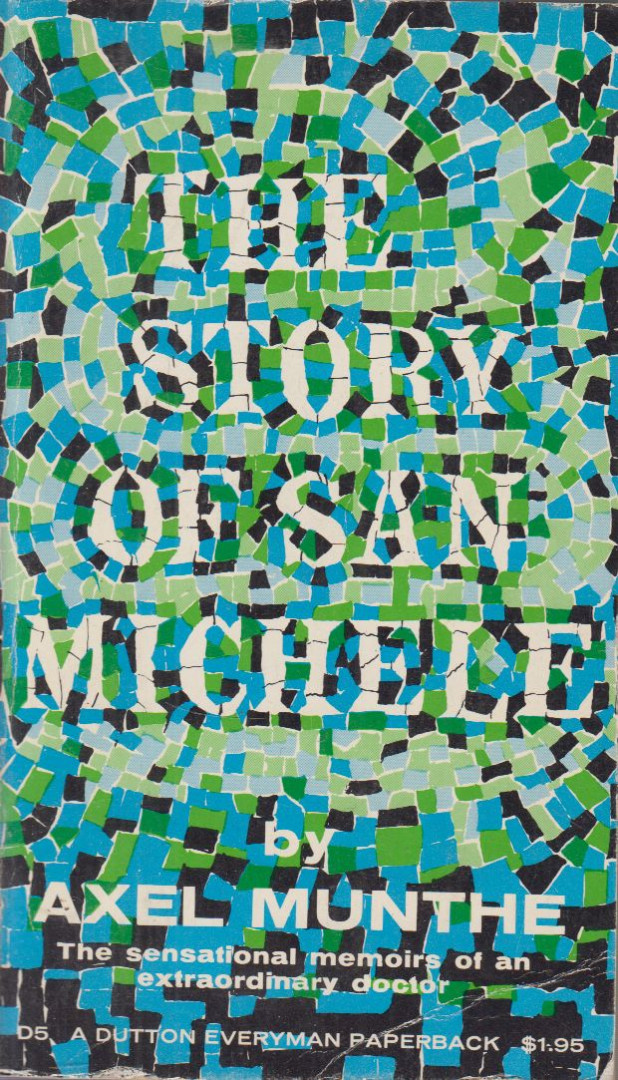 The Story of San Michele [antikvár]